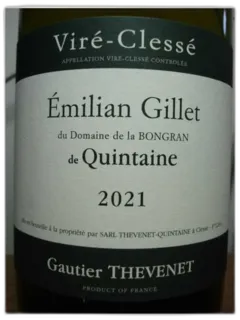 photo du vin Macon Viré Clessé Quintaine Domaine Emilian Gillet Thevenet 2021