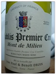 image du vin Chablis 1er Cru Mont de Milieu Droin 2023