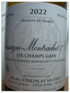 photo du vin Chassagne Montrachet Blanc les Champs Gain 1er Cru Marc Colin 2022