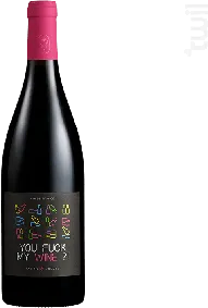 image du vin You Fuck my Wine