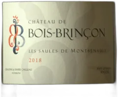 capture du vin les Saules de Montbenault Blanc Anjou Château Bois-Brinçon
