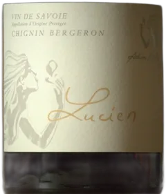 photo du vin Cuvée Lucien Chignin Bergeron Berlioz