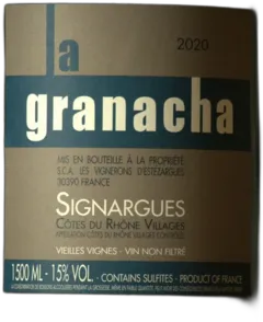 photo du vin la Granacha Côtes du Rhône Villages Signargues