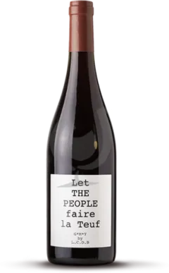 vue du vin Let The People Faire la Teuf