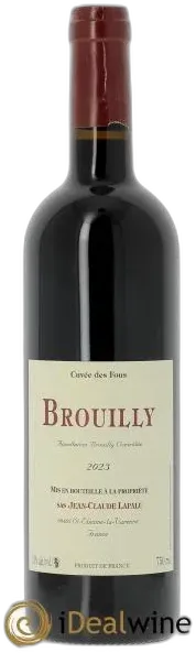 illustration du vin Brouilly Cuvée des Fous Jean-Claude Lapalu