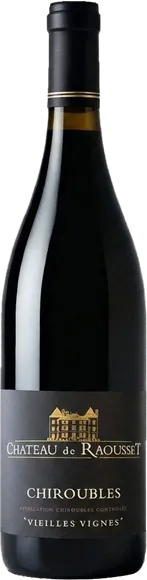 vue du vin Chiroubles Vieilles Vignes Rouge 2023 Château de Raousset