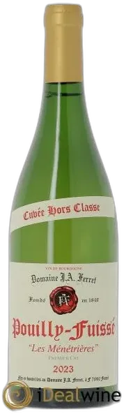 vue du vin Pouilly-Fuissé 1er Cru Hors Classe les Ménétrières J.a Ferret