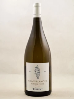 photo Thibert Pouilly-Fuissé 