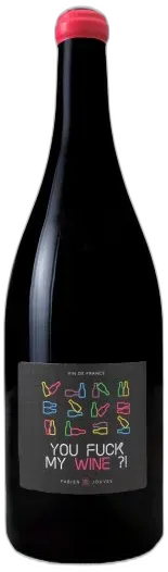 photo du vin You Fuck my Wine 2022 Magnum