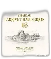 photo du vin Château Larrivet Haut-Brion