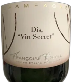 photo Dis, Vin Secret