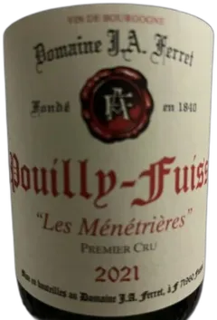 photo Pouilly Fuisse 1er Cru les Ménétrières 2021