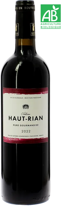 vue du vin Château Haut Rian Pure Gourmandise