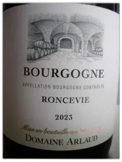 photos du vin Bourgogne Roncevie Arlaud