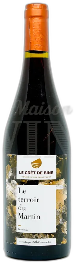 aperçu du vin le Terroir du Martin le Crêt de Bine Beaujolais Rouge 2022