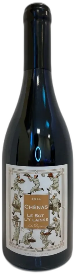 photo Domaine Jules Desjourneys le Sot l’y Laisse Chenas 2014 Beaujolais France