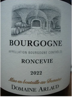 photo Bourgogne Roncevie Dom. Arlaud 2022
