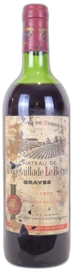 photo 1979 Graves Château de Roquetaillade le Bernet Étiquette Abîmée) Rouge Bordeaux