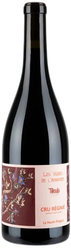 photo du vin Régnié 'Tilleuls' les Vignes de l’Amandier