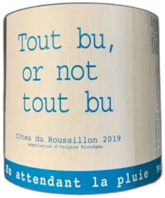photo Tout bu or Not Tout bu