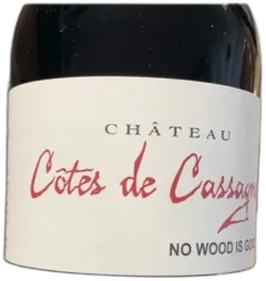 photo Château Côtes de Cassagne No Wood is Good