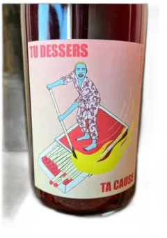 image du vin Vins & Volailles Vin de France tu Dessers ta Cause 18