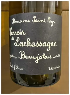 photos du vin Beaujolais Blanc Terroir de Lachassagne