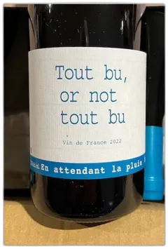 photo Tout bu or Not Tout bu