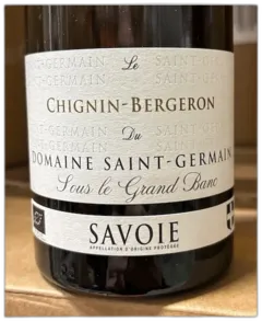 photo Domaine Saint Germain Aop Savoie Chignin-Bergeron