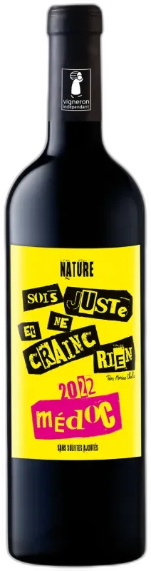 photo Médoc Sois Juste et ne Crainc Rien