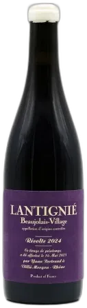 photo du vin Beaujolais Lantignie 2024 Yann Bertrand