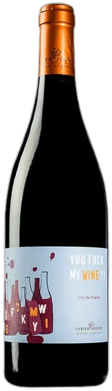 photo du vin Jouves Fabien Vdf You Fuck my Wine
