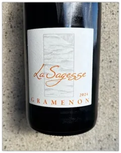 photos du vin Domaine Gramenon Vin de France Rouge la Sagesse 2024